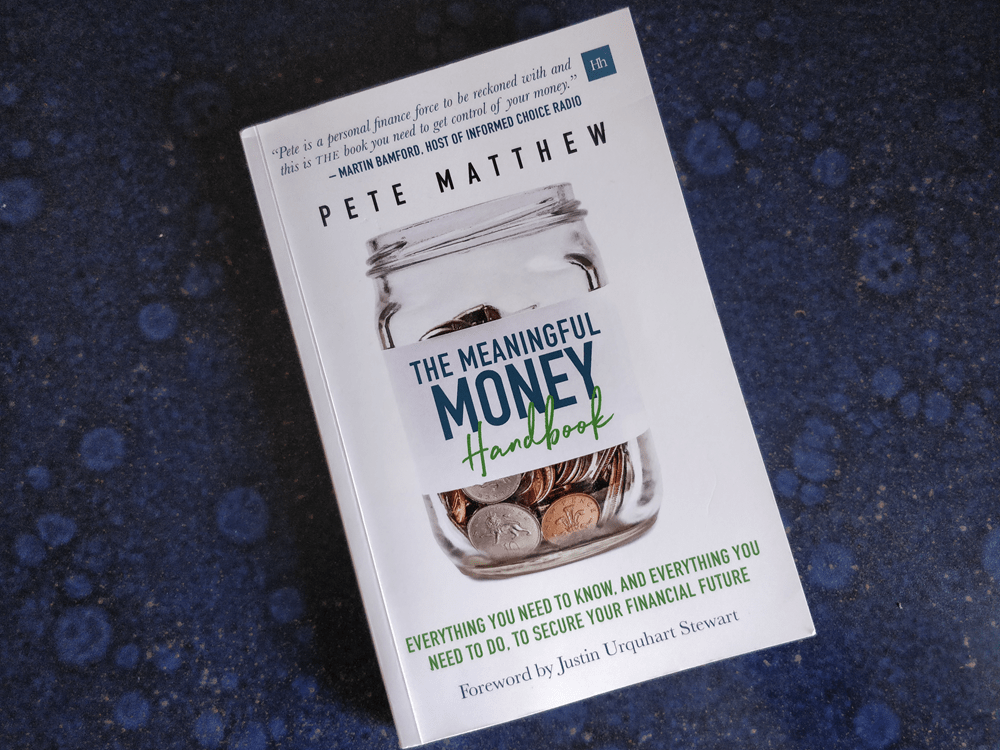 The Meaningful Money Handbook Pete Matthew