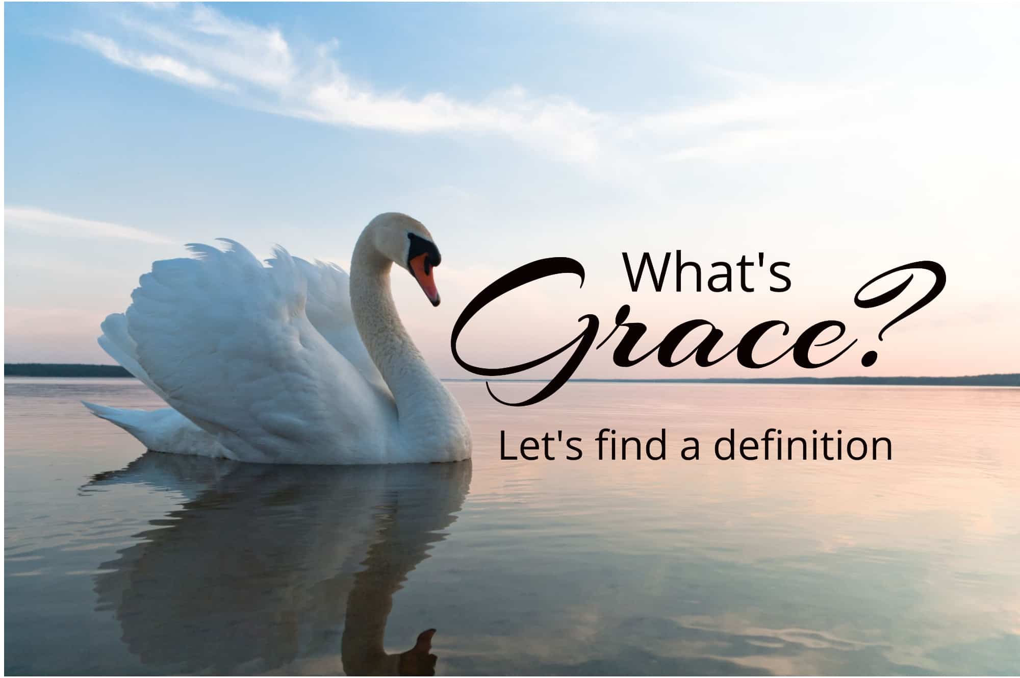 What Does Give Someone Grace Mean